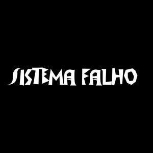 Sistema Falho (Explicit)