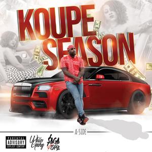 Koupe Season (A-Side) [Explicit]