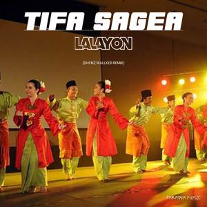 TIFA SAGEA (LALAYON) [Explicit]