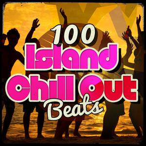 100 Island Chill out Beats