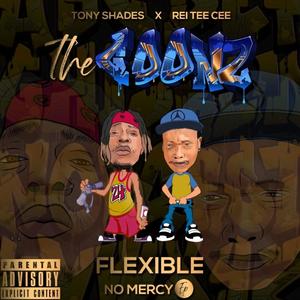 Flexible (feat. rei tee cee & tony shades) [Explicit]