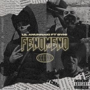 Fenomeno (feat. ØVNI) [Explicit]