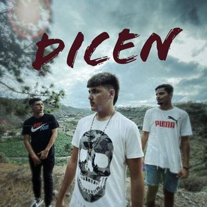 Dicen (Explicit)