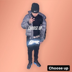 Choose Up (Explicit)