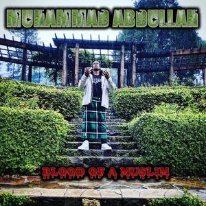Blood Of A Muslim
