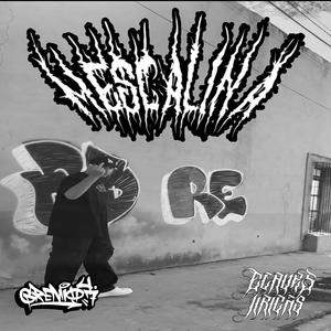 Mescalina (Explicit)