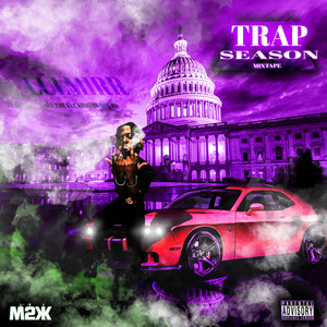 TRAP SEASON (Explicit)