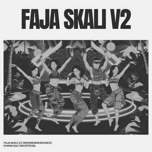 Faja Skali V2 (Khana Sultan Remix)