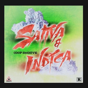 Sativa & Indica (Explicit)