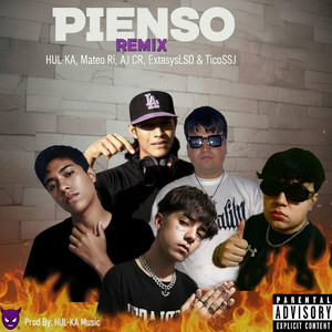 Pienso (Remix|Explicit)