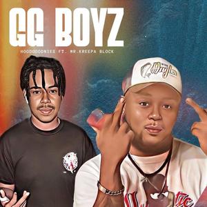 GG Boyz (feat. Mr. Kreepa Block) [Explicit]