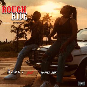 Rough Ride (feat. Nanya ASF) (Explicit)