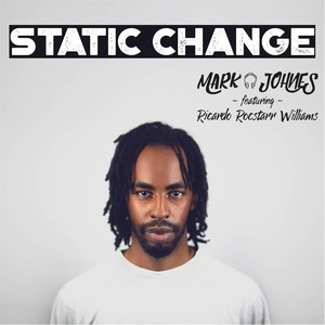 Static Change (feat. Ricardo Rocstarr Williams)