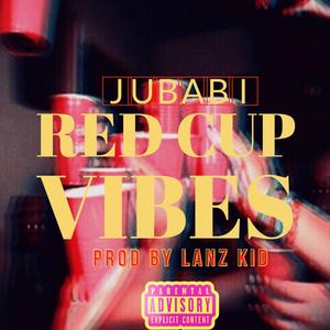 Red Cup Vibes (Explicit)