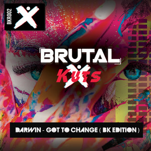 Got To Change (Original Mix)