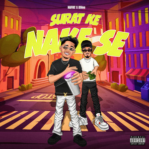 Surat Ke Nake Se (Explicit)