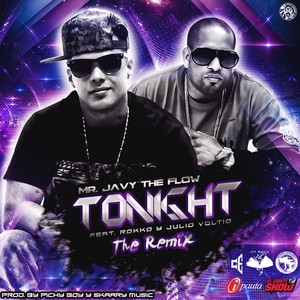 Tonight (The Remix) [feat. Rokko y Julio Voltio] - Single