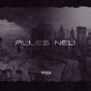 Alles neu (Explicit)