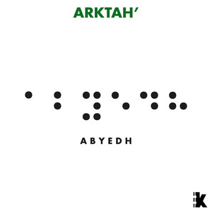 Abyedh (ArkTah' Remix)