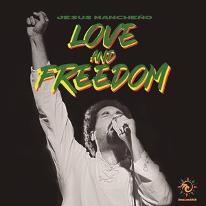 LOVE AND FREEDOM