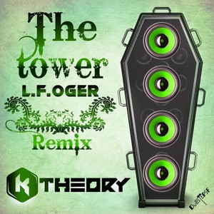The Tower (L.f.ogre Liquid Dubstep Remix)