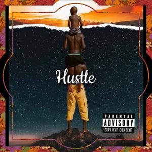 Hustle (Explicit)