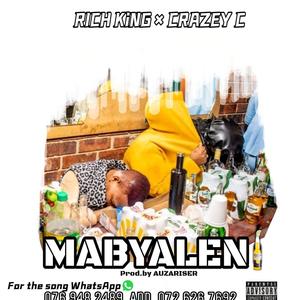 Mabyaleni (feat. Rich king) [Explicit]