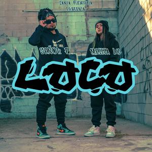 Loco (feat. Melita LC)