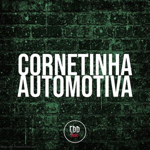 CORNETINHA AUTOMOTIVA (Explicit)