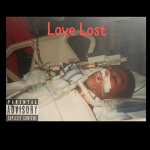 Love Lost (Explicit)