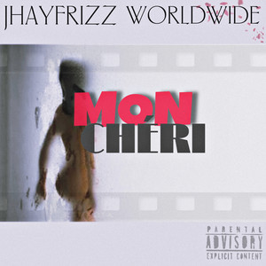 Mon Chéri (Explicit)