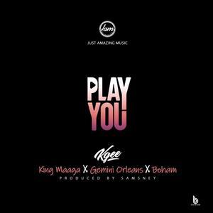 Play You (feat. King Maaga, Gemini Orleans & Boham) (Explicit)