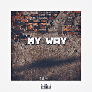 My Way (Explicit)
