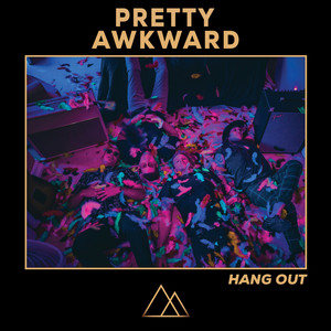 Hang Out (Explicit)