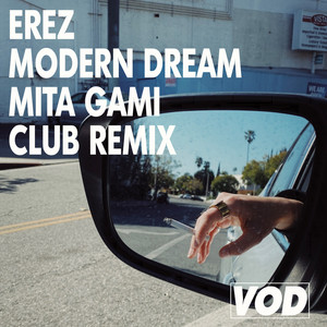 Modern Dream (Mita Gami Club Remix)