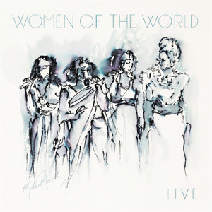 Women of the World - Rhydhun (Live)