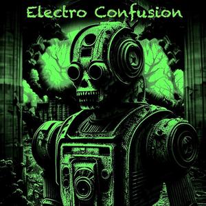 Electro Confusion