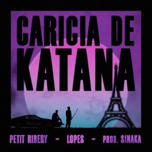 Caricia De Katana (Explicit)