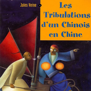 Les tribulations d'un chinois en Chine