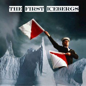 The First Icebergs
