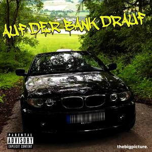 auf der Bank drauf (Explicit)