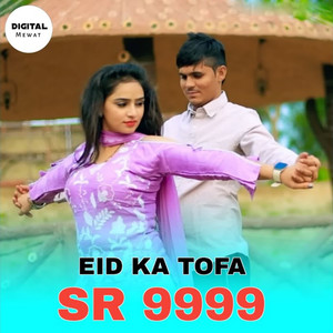 EID KA TOFA SR 9999