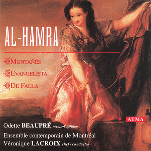 Montanes: Al-Hamra / Falla: El Amor Brujo