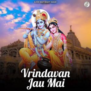 Vrindavan jau mai