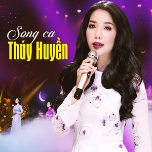 Song Ca Thúy Huyền