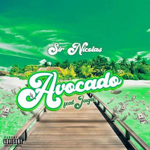 Avocado(feat. Jaga) (Explicit)