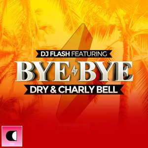 Bye Bye (Radio Edit)