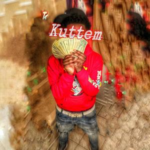 Kuttem (Explicit)