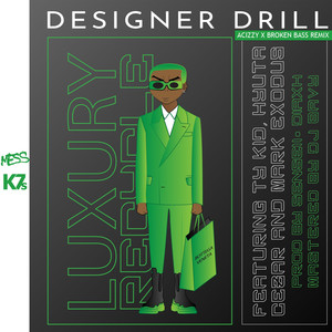 Designer Drill ( Remix ) [Explicit]