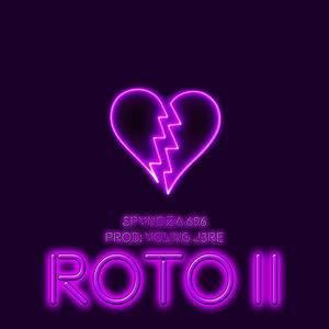 Roto II (Explicit)